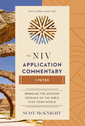 1 Peter (The NIV Application Commentary)