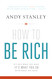 How to Be Rich How to Be Rich