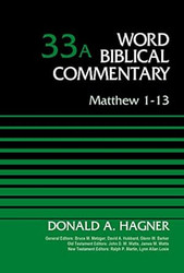 Matthew 1-13 Volume 33A