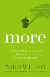 More: Find Your Personal Calling and Live Life to the