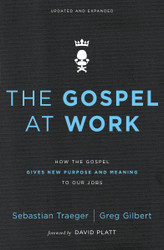 The Gospel at Work