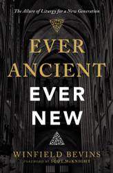 Ever Ancient Ever New