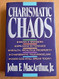 Charismatic Chaos