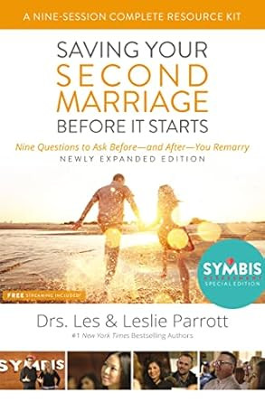 Saving Your Second Marriage Before It Starts Nine-Session
