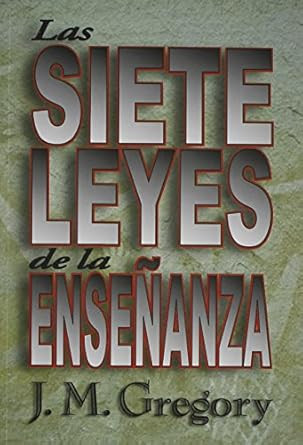 Las Siete Leyes de la Ensenanza