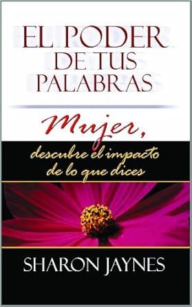 El Poder de tus palabras