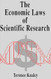 The Economic Laws of Scientific Research