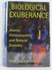 Biological Exuberance