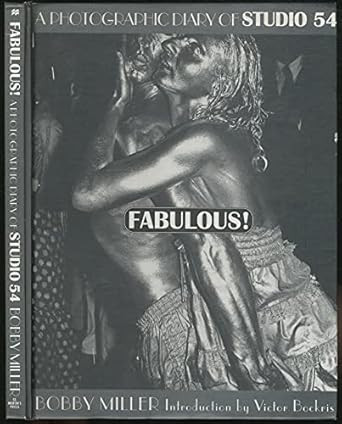 Fabulous!: A Photographic Diary of Studio 54