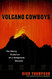 Volcano Cowboys