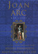 Joan of Arc: Her Story