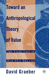 Toward An Anthropological Theory of Value