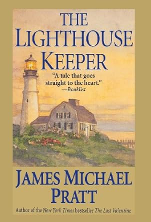The Lighthouse Keeper: A Novel