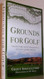 Grounds for Golf