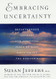 Embracing Uncertainty