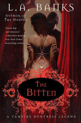 The Bitten: A Vampire Huntress Legend