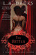 The Bitten: A Vampire Huntress Legend