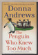 The Penguin Who Knew Too Much