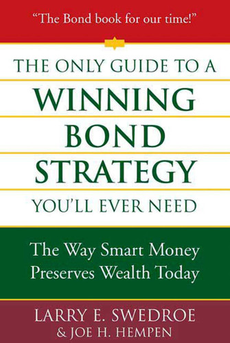 The Only Guide to a Winning Bond Strategy You'll Ever Need