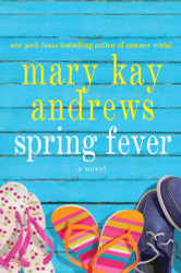 Spring Fever: A Novel