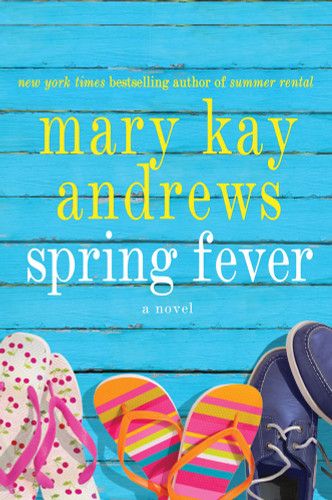 Spring Fever: A Novel