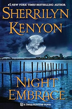 Night Embrace (Dark-Hunter Novels)