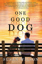 One Good Dog: A Novel
