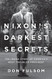 Nixon's Darkest Secrets