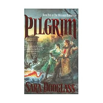 Pilgrim: Book Five of the Wayfarer Redemption
