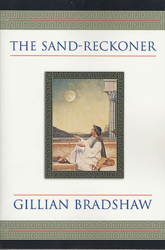 The Sand-Reckoner: A Novel of Archimedes