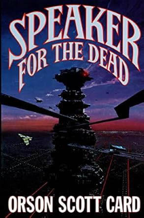 Speaker for the Dead: Author's Definitive Edition