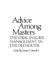 Advice Among Masters