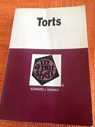 Torts in a Nutshell