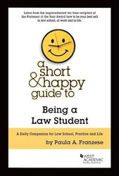 A Short & Happy Guide to Being a Law Student