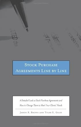 Stock Purchase Agreements Line by Line