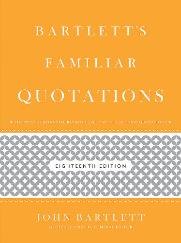 Bartlett's Familiar Quotations