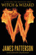 Witch & Wizard (Witch & Wizard 1)