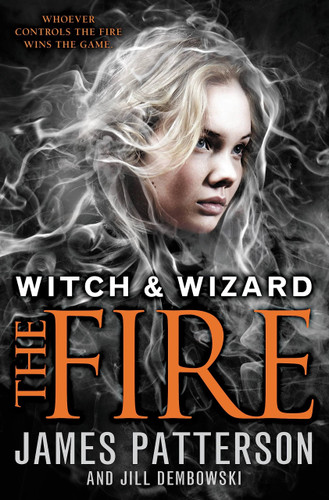 Fire (Witch & Wizard 3)