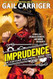Imprudence