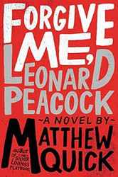 Forgive Me Leonard Peacock