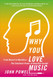 Why You Love Music