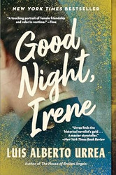Good Night Irene: A Novel