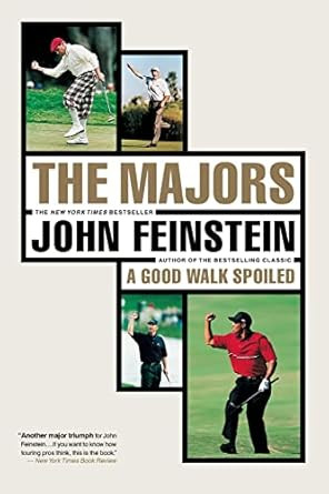 The Majors-In Pursuit of Golf's Holy Grail The Majors-In Pursuit of Golf's Holy Grail