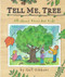 Tell Me Tree
