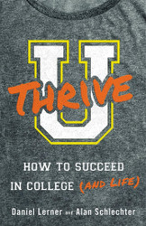 U Thrive: How to Succeed in College