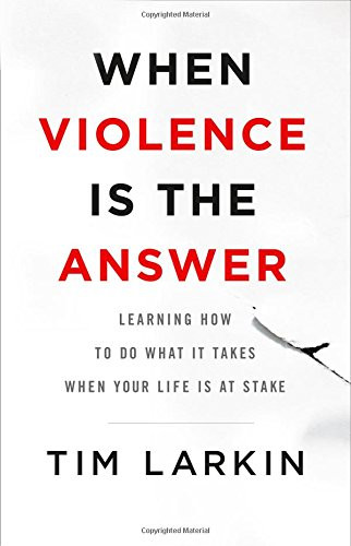 When Violence Is the Answer