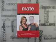 Mate: Become the Man Women Want