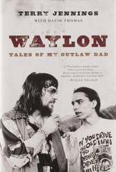 Waylon: Tales of My Outlaw Dad