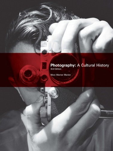 Photography A Cultural History