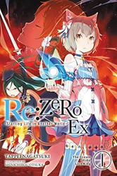 Re:ZERO -Starting Life in Another World- Ex Vol. 1